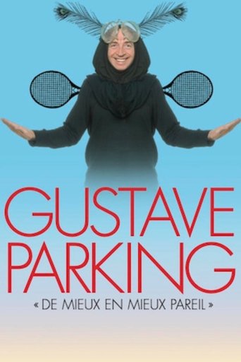 Gustave Parking - Better and Better but Same Poster of Gustave Parking - Better and Better but Same