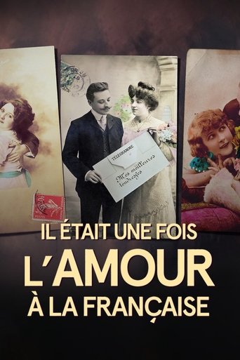 Il était une fois l'amour à la française Poster of Il était une fois l'amour à la française