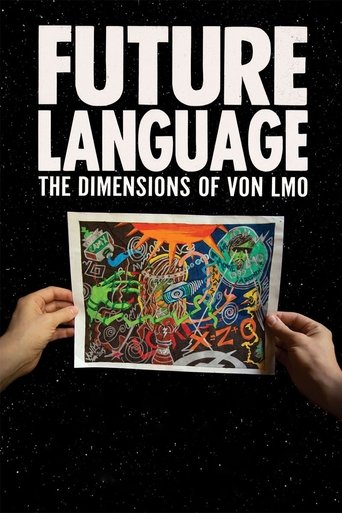 FUTURE LANGUAGE: The Dimensions of VON LMO Poster of FUTURE LANGUAGE: The Dimensions of VON LMO