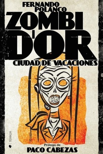 ZOMBI D'OR, Ciudad de Vacaciones Poster of ZOMBI D'OR, Ciudad de Vacaciones