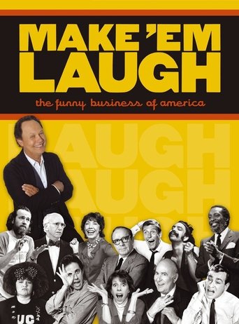 Make 'Em Laugh: The Funny Business of America Poster of Make 'Em Laugh: The Funny Business of America