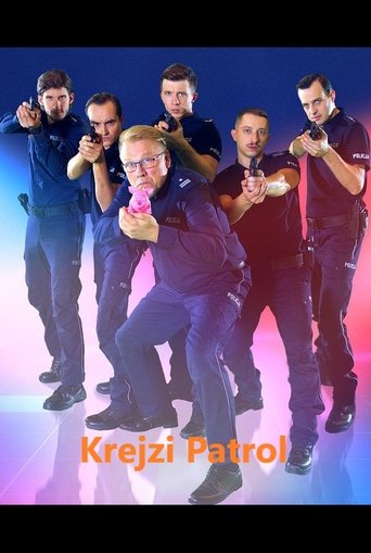 Krejzi Patrol Poster of Krejzi Patrol