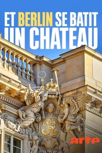 Et Berlin se bâtit un château… Poster of Et Berlin se bâtit un château…