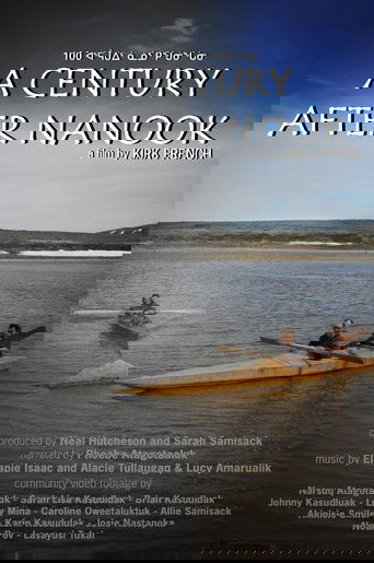 A Century After Nanook Poster of A Century After Nanook