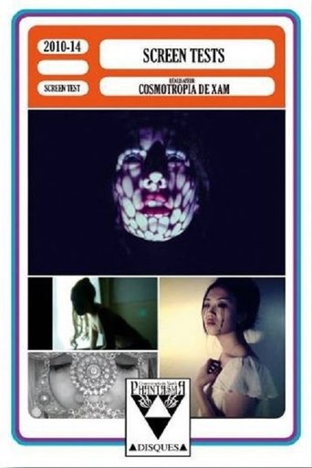 The Screen Tests of Cosmotropia de Xam Poster of The Screen Tests of Cosmotropia de Xam