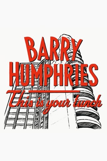 Barry Humphries: This is Your Lunch Poster of Barry Humphries: This is Your Lunch
