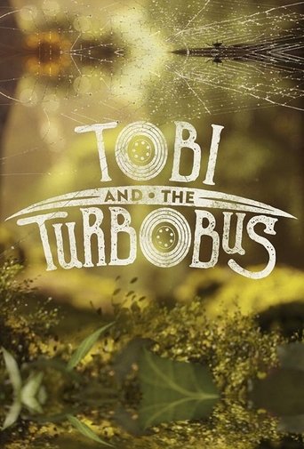 Tobi and the Turbobus Poster of Tobi and the Turbobus