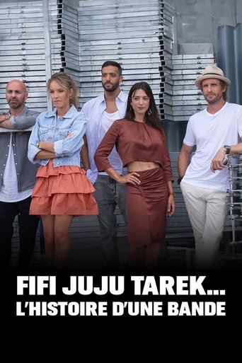 Fifi, Juju, Tarek … L'histoire d'une bande Poster of Fifi, Juju, Tarek … L'histoire d'une bande