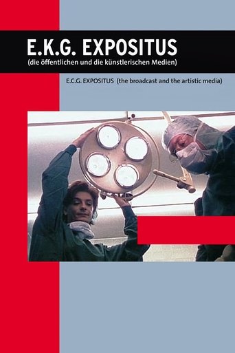 E.K.G. Expositus (die öffentlichen und die künstlerischen Medien) Poster of E.K.G. Expositus (die öffentlichen und die künstlerischen Medien)