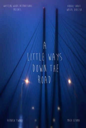 A Little Ways Down The Road Poster of A Little Ways Down The Road