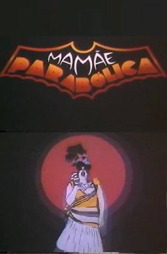 Mamãe Parabólica Poster of Mamãe Parabólica