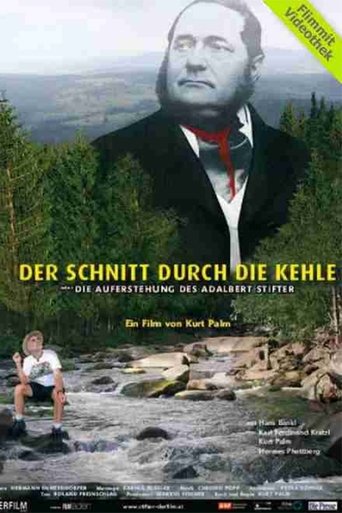 Der Schnitt durch die Kehle oder Die Auferstehung des Adalbert Stifter Poster of Der Schnitt durch die Kehle oder Die Auferstehung des Adalbert Stifter
