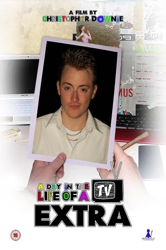 A Day In The Life Of A TV Extra Poster of A Day In The Life Of A TV Extra