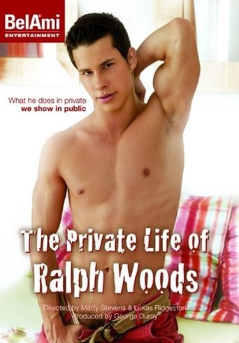 The Private Life Of Ralph Woods Poster of The Private Life Of Ralph Woods