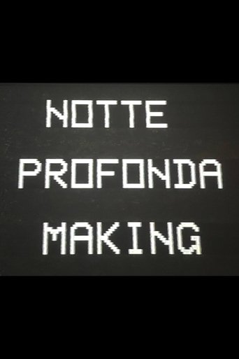 Notte Profonda Making Poster of Notte Profonda Making