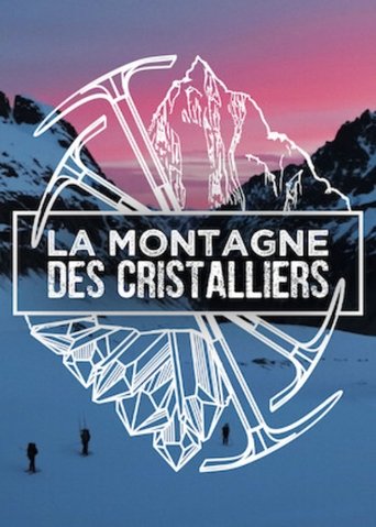 La Montagne des Cristalliers Poster of La Montagne des Cristalliers
