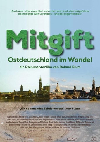 Mitgift - Ostdeutschland im Wandel Poster of Mitgift - Ostdeutschland im Wandel