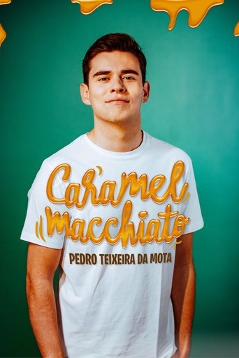 Pedro Teixeira da Mota: Caramelo Macchiato Poster of Pedro Teixeira da Mota: Caramelo Macchiato
