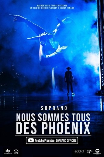 Soprano - Nous sommes tous des Phoenix Poster of Soprano - Nous sommes tous des Phoenix