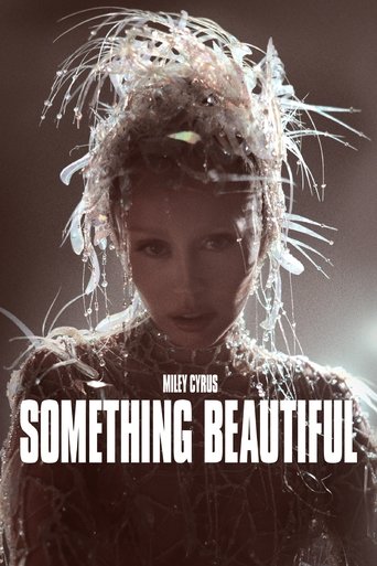 Miley Cyrus: Something Beautiful Poster of Miley Cyrus: Something Beautiful