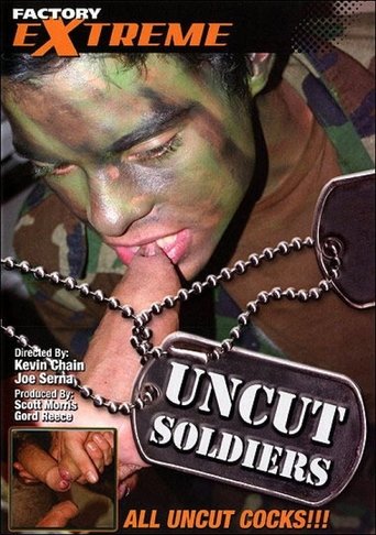 Uncut Soldiers Poster of Uncut Soldiers