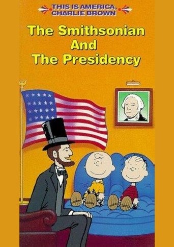 The Smithsonian and the Presidency Poster of The Smithsonian and the Presidency