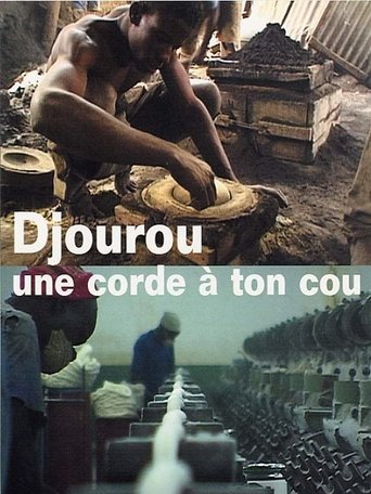 Djourou, une corde à ton cou Poster of Djourou, une corde à ton cou