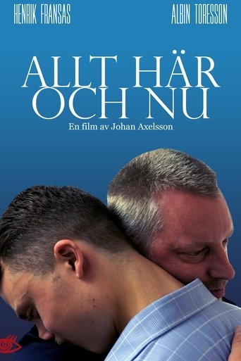 Allt här och nu Poster of Allt här och nu