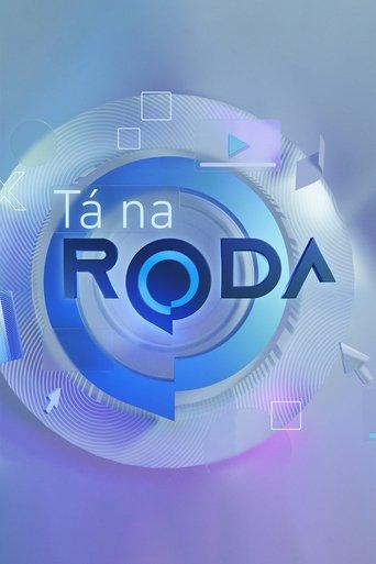 Tá na Roda Poster of Tá na Roda