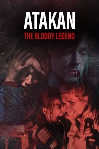 Atakan. The Bloody Legend Poster of Atakan. The Bloody Legend