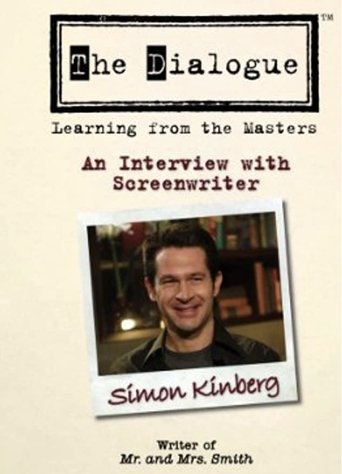 The Dialogue: An Interview with Screenwriter Simon Kinberg Poster of The Dialogue: An Interview with Screenwriter Simon Kinberg