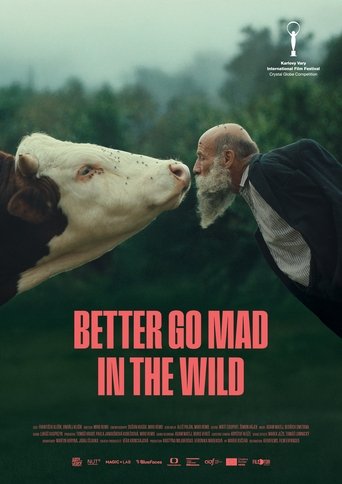 Better Go Mad in the Wild Poster of Better Go Mad in the Wild