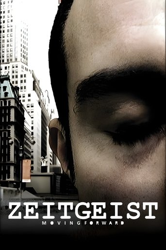Zeitgeist: Moving Forward Poster of Zeitgeist: Moving Forward