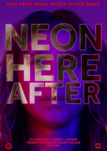 Neon Hereafter Poster of Neon Hereafter
