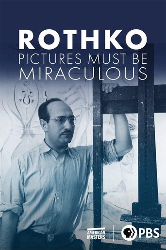 Rothko: Pictures Must Be Miraculous Poster of Rothko: Pictures Must Be Miraculous