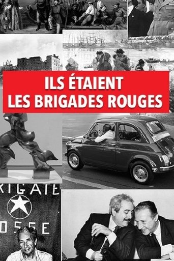 Ils étaient les Brigades Rouges Poster of Ils étaient les Brigades Rouges
