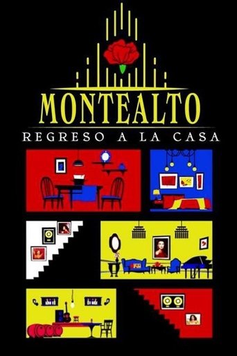 Montealto: Regreso a la casa Poster of Montealto: Regreso a la casa
