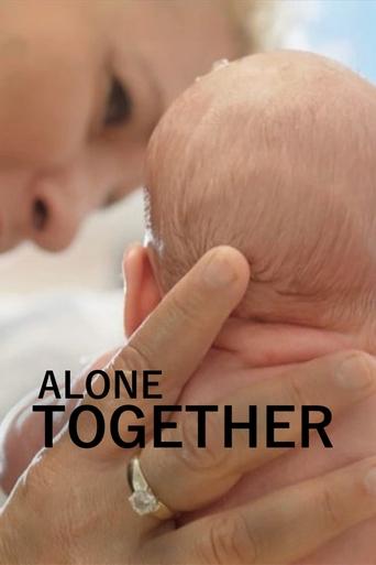 Alone Together Poster of Alone Together