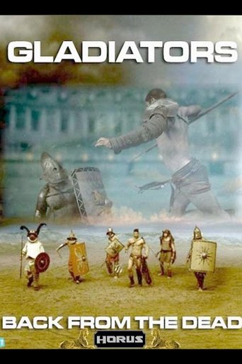 Gladiators: Back from the Dead Poster of Gladiators: Back from the Dead