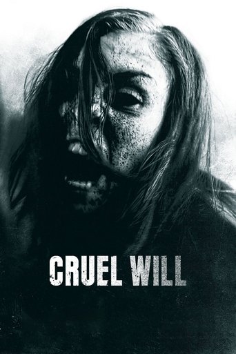 Cruel Will Poster of Cruel Will