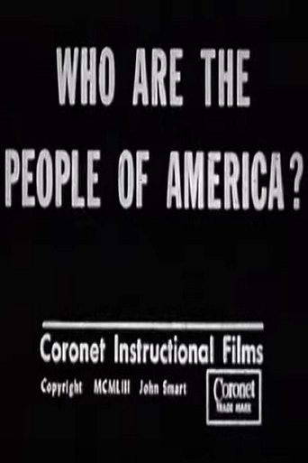 Who Are the People of America? Poster of Who Are the People of America?