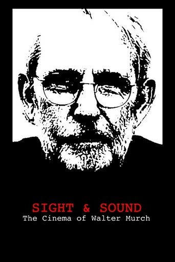 Sight & Sound: The Cinema of Walter Murch Poster of Sight & Sound: The Cinema of Walter Murch