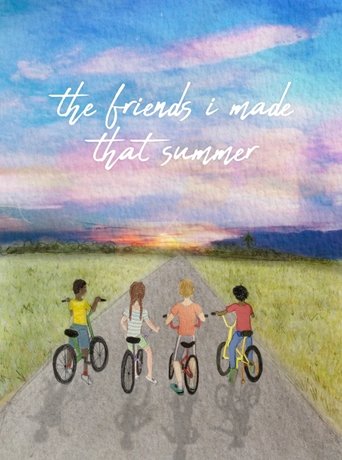 The Friends I Made That Summer Poster of The Friends I Made That Summer