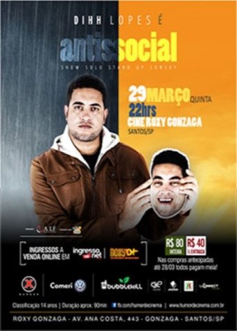 Dihh Lopes - Antissocial Poster of Dihh Lopes - Antissocial