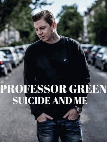 Professor Green: Suicide and Me Poster of Professor Green: Suicide and Me