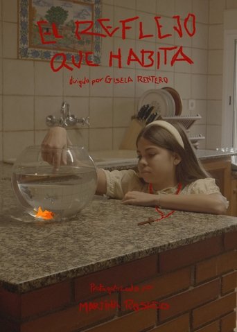 El Reflejo que Habita Poster of El Reflejo que Habita