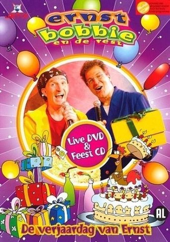 Ernst, Bobbie en de Rest: De Verjaardag van Ernst Poster of Ernst, Bobbie en de Rest: De Verjaardag van Ernst