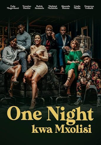 One Night Kwa Mxolisi Poster of One Night Kwa Mxolisi