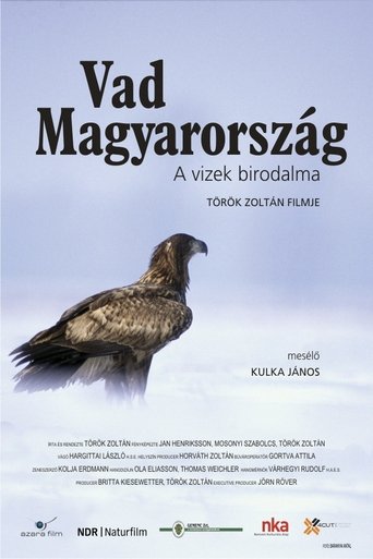 Wild Hungary – A Water Wonderland Poster of Wild Hungary – A Water Wonderland