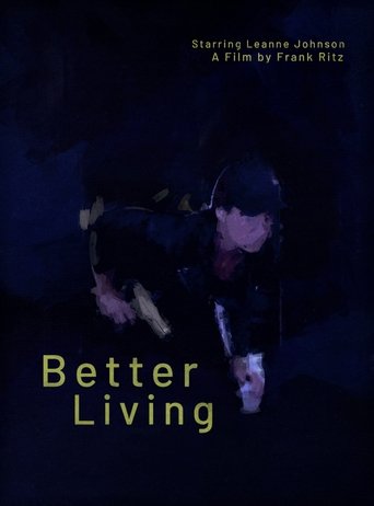 Better Living Poster of Better Living